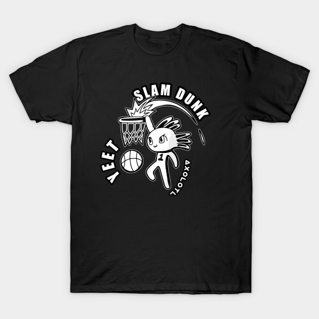 Slam Dunk Yeet Axolotl Basketball Kids Teens Sports Black White T-Shirt by MaystarUniverse